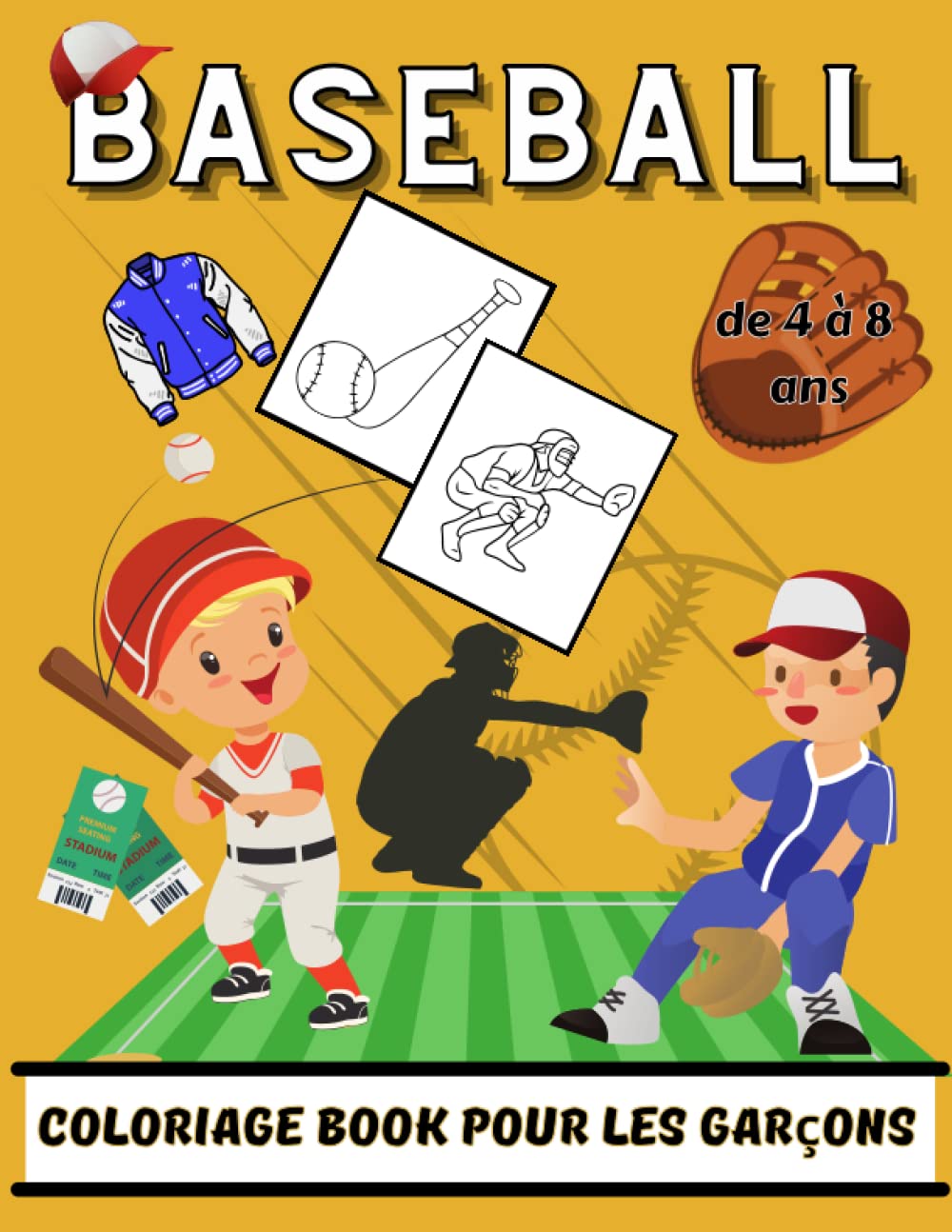 Baseball Coloring Book for Boys Ages 4-8: Conception d’illustrations de baseball de soulagement du stress et de relaxation pour les enfants et les ... les amateurs de baseball (French Edition)