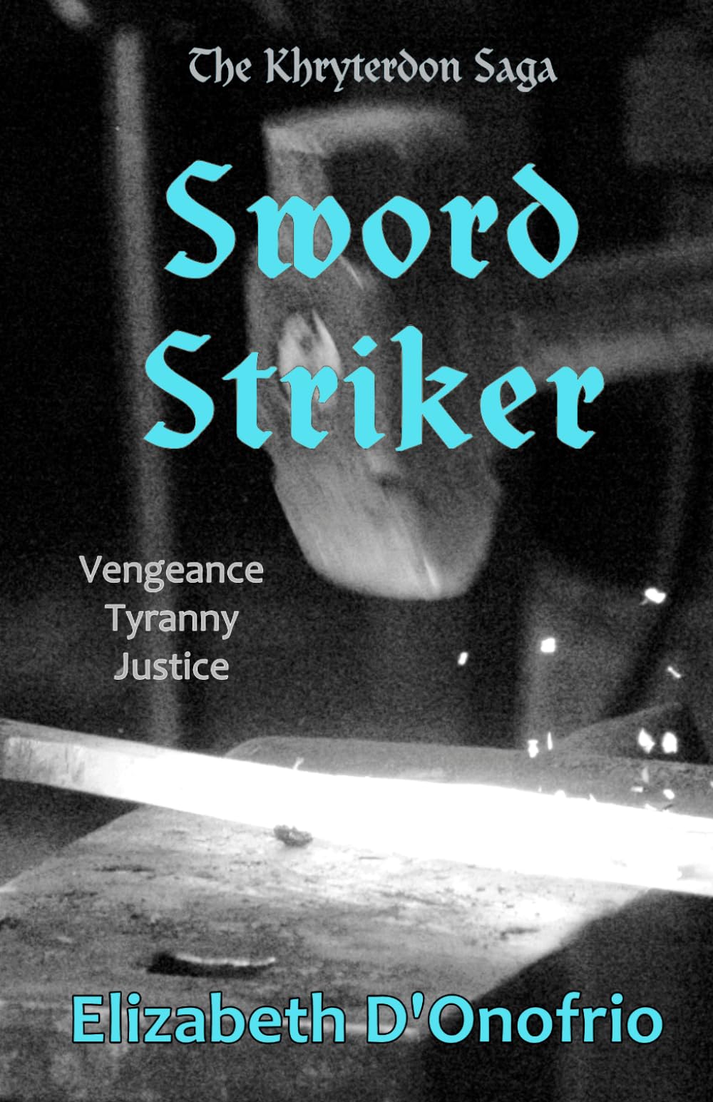 Sword Striker (The Khryterdon Saga)