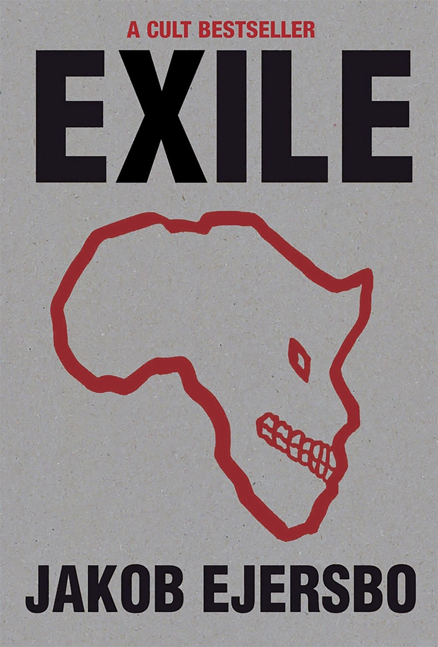 Exile by Jakob Ejersbo, Mette Petersen - 9780857051103