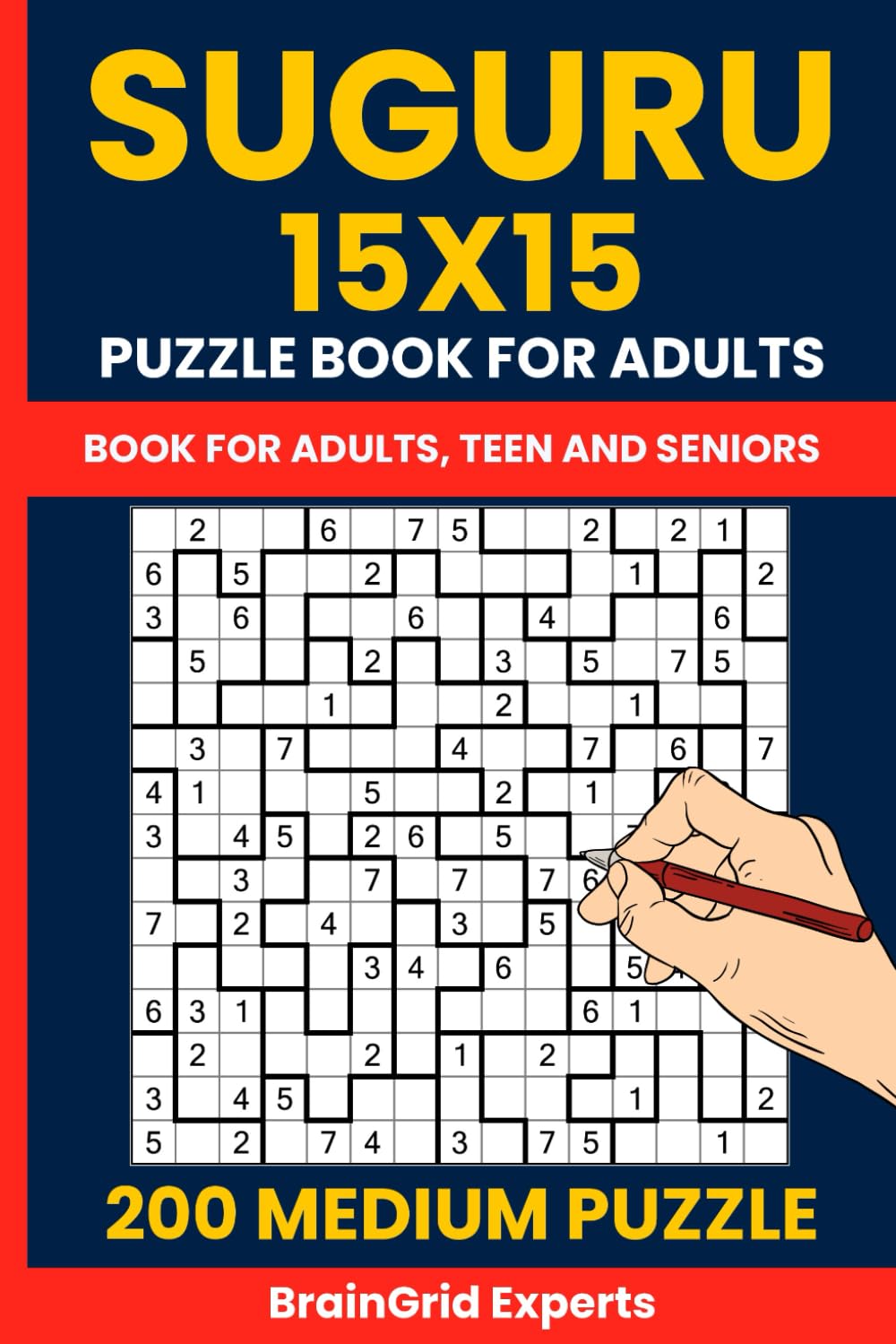 Suguru Puzzle Book for Adults - 200 Medium 15x15 Number Blocks Puzzles (Tectonic / Cell Blocks): Challenging Logic Puzzle Book with 15x15 Suguru Grids ... for Brain Exercise | 2 Puzzles per Page