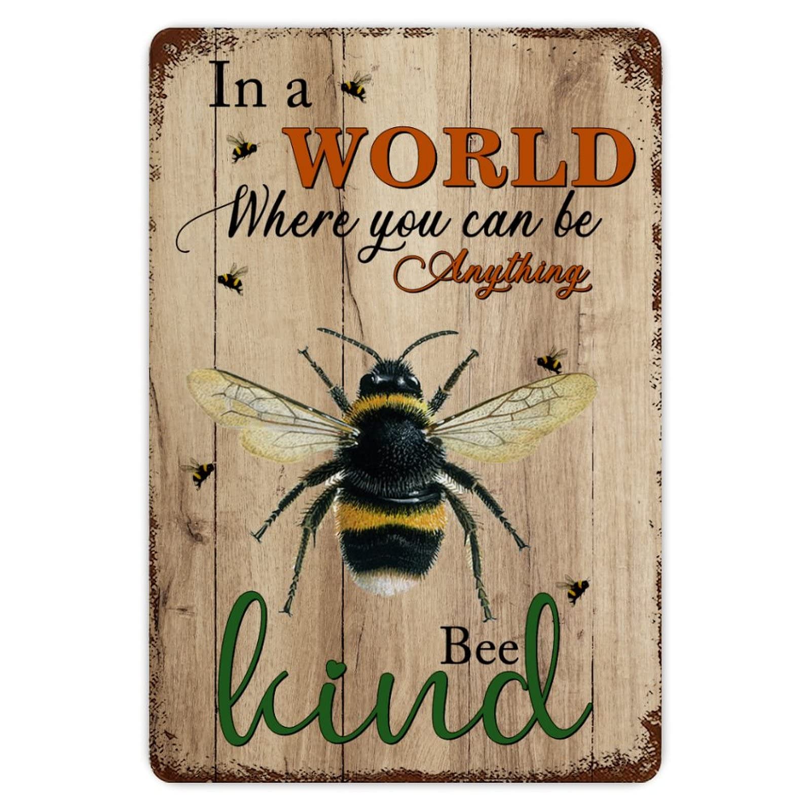 In A World Where You Can Be Anything Bee Kind Metal Tin Sign 8x12 inch Business Retail Store Home Restaurant Bar Wall Decor Art Sign Post