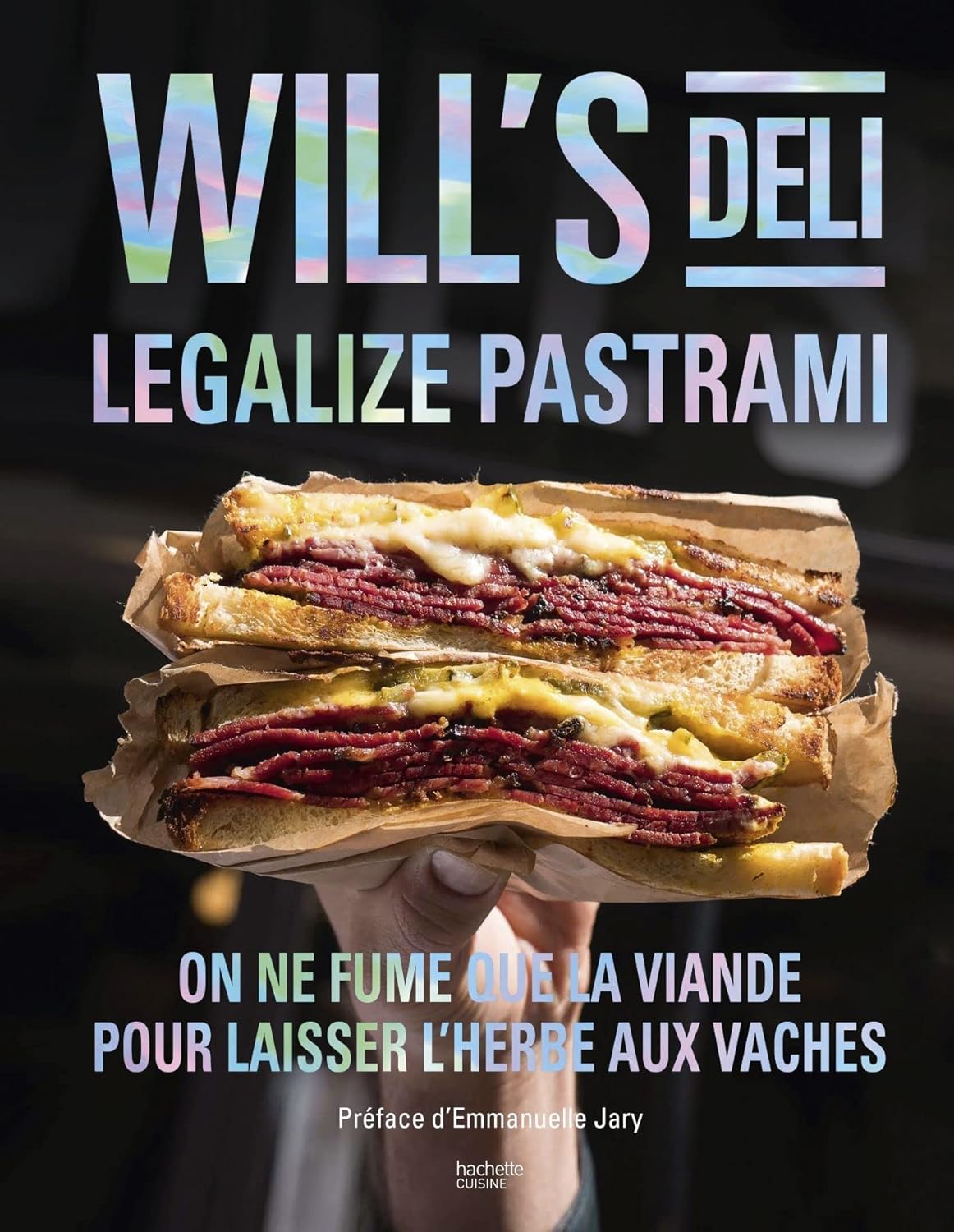 Will's Deli Legalize pastrami: On ne fume que la viande pour laisser l'herbe aux vaches