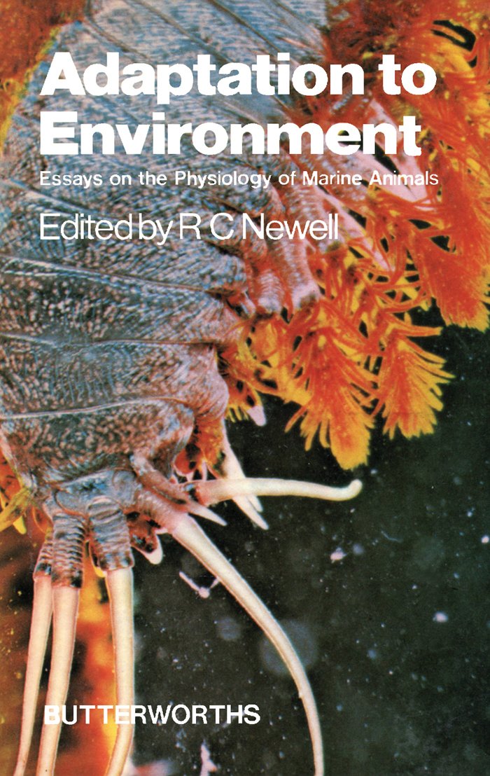 Adaptation to Environment: Essays on the Physiology of Marine Animals