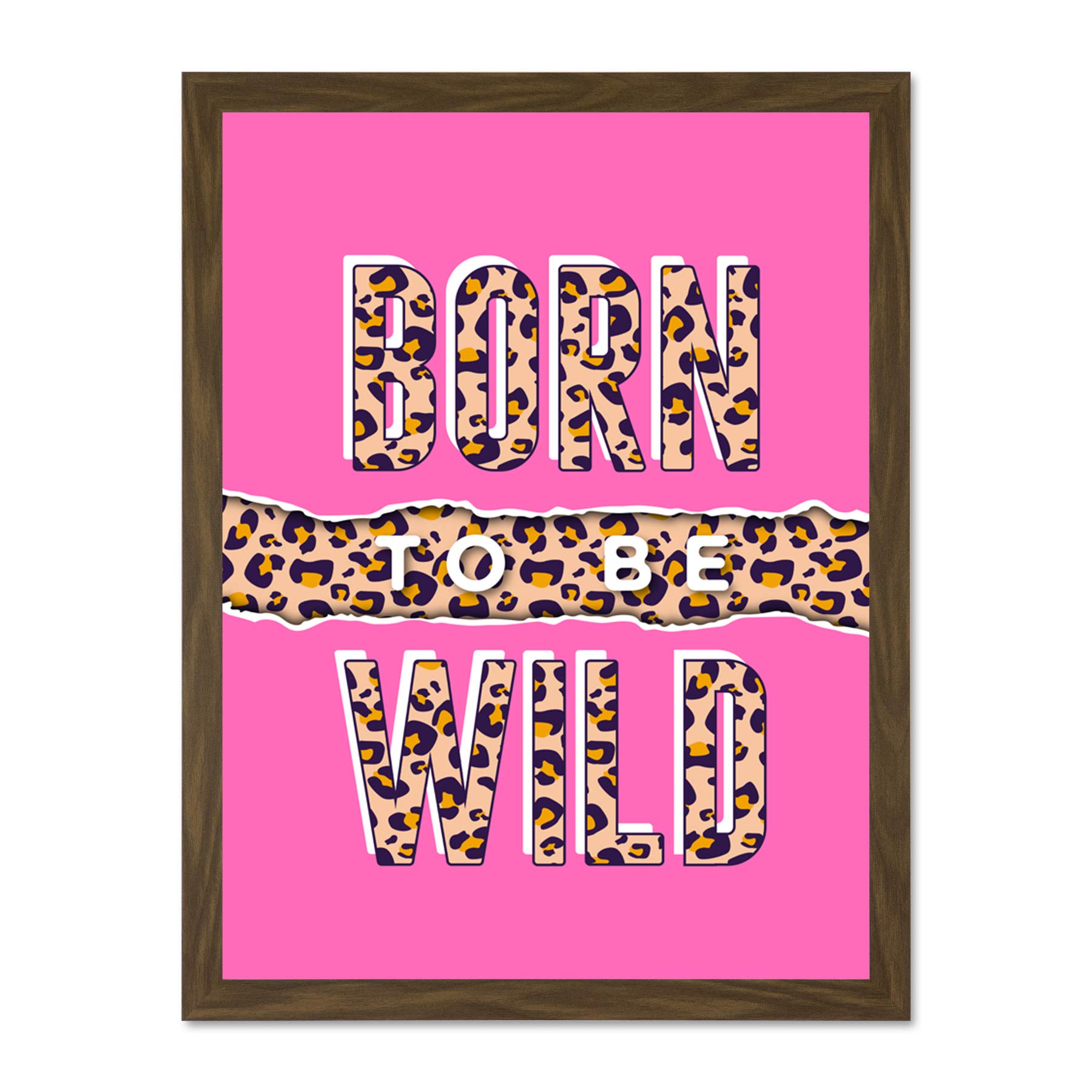Wee Blue Coo Born To Be Wild Leopard Large Framed Art Print Poster Wall Decor 18x24 inch