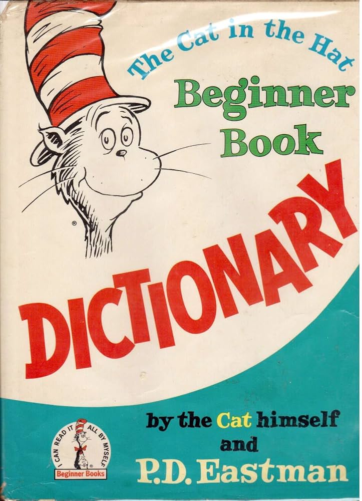 The Cat in the Hat Beginner Book Dictionary (I Can Read It