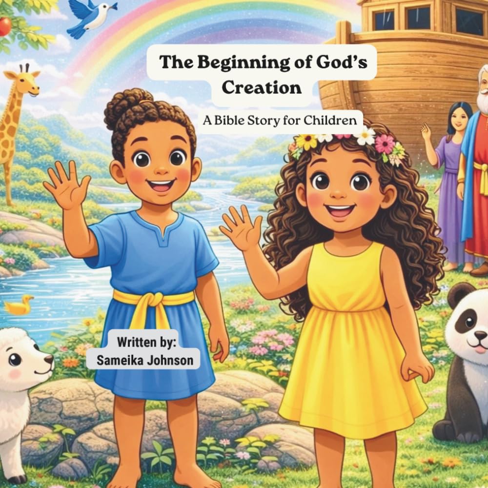 The Beginning of God’s Creation: A Bible Story for Children