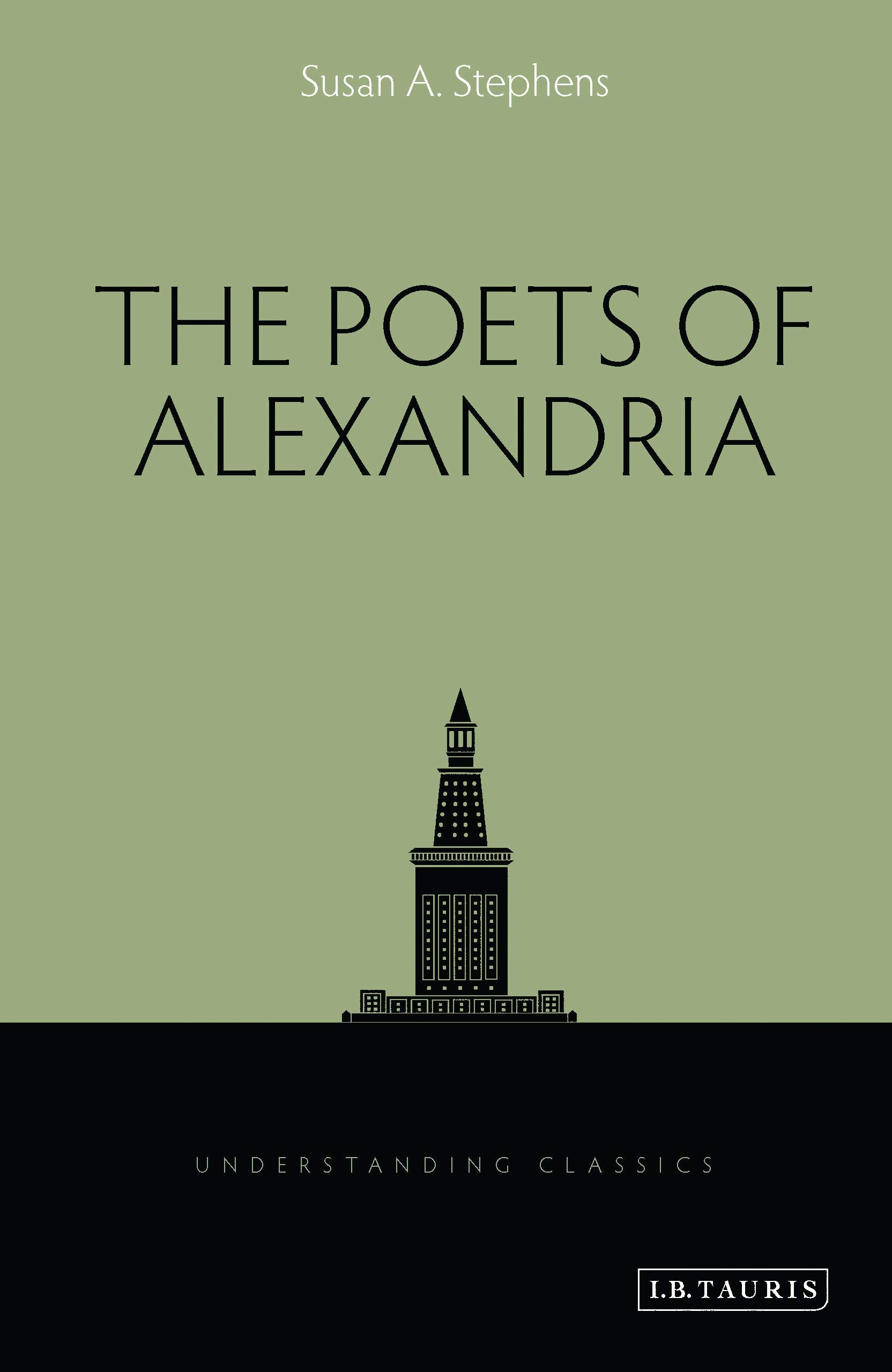 Buy The Poets of Alexandria (Understanding Classics) — BookShops.in