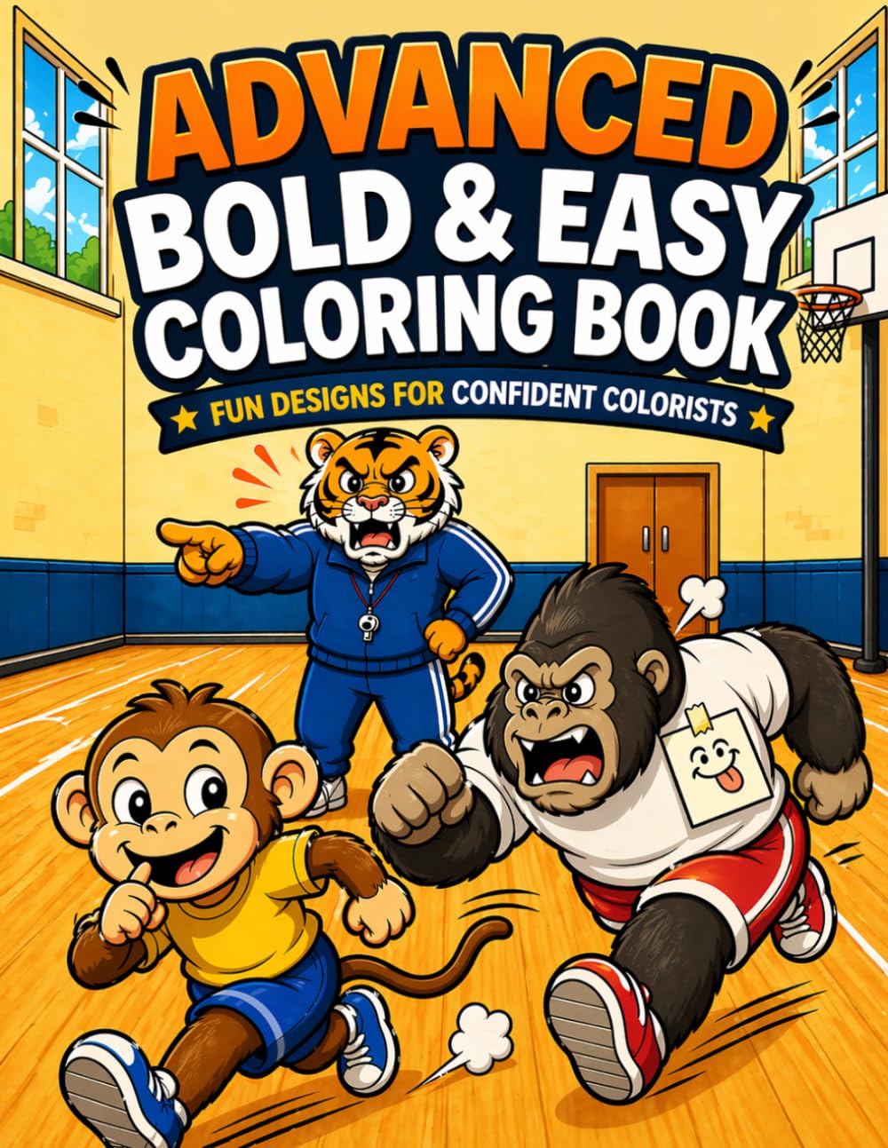 ADVANCED BOLD & EASY COLORING BOOK: FUN DESIGNS FOR CONFIDENT COLORISTS