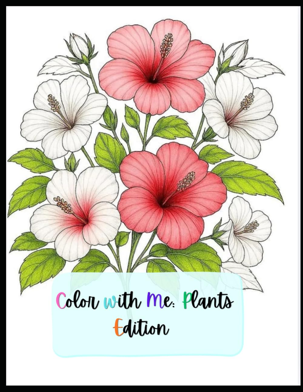Color with Me: Plant Edition