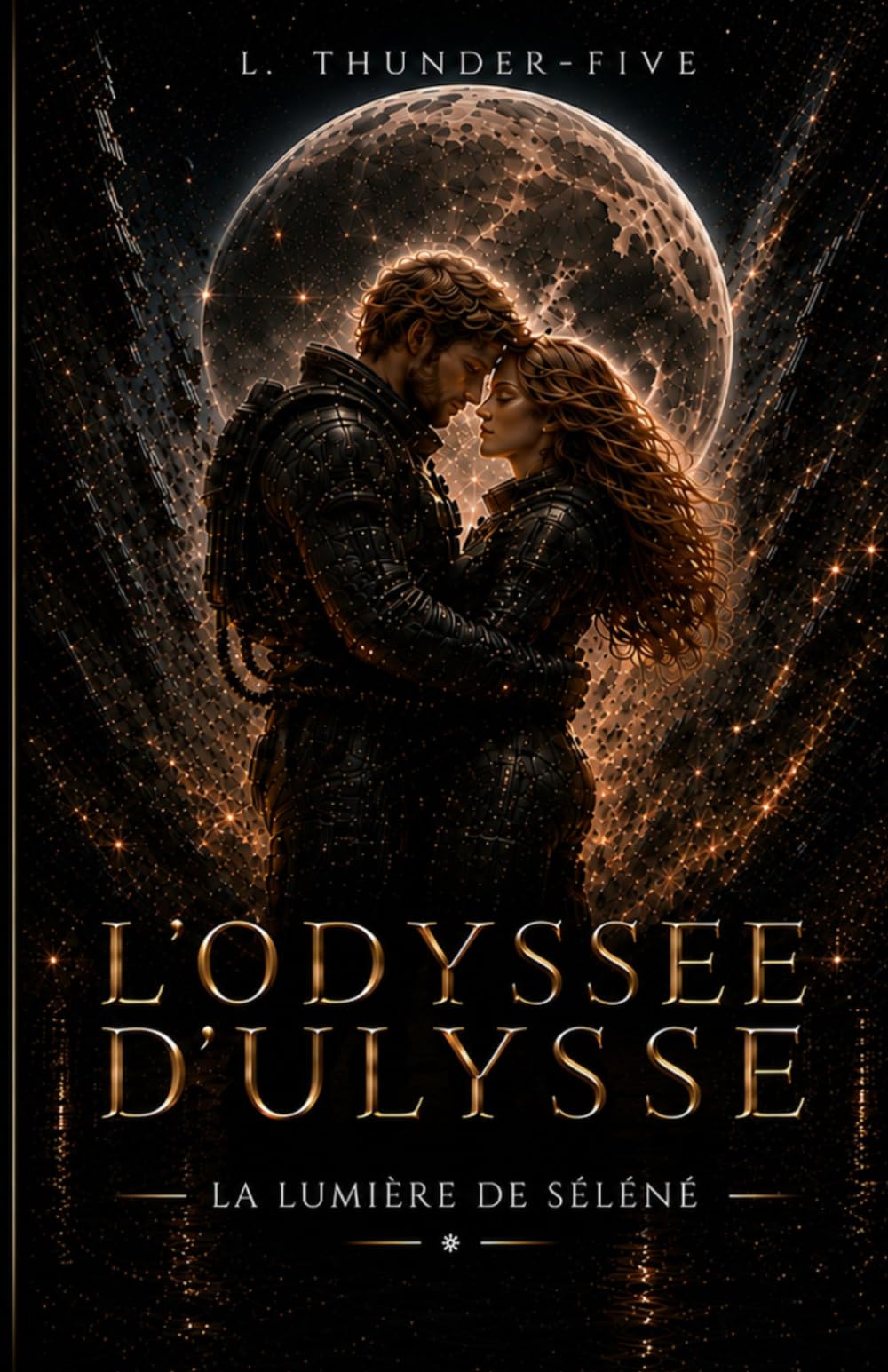 L'ODYSSÉE D'ULYSSE: La Lumière de Séléné