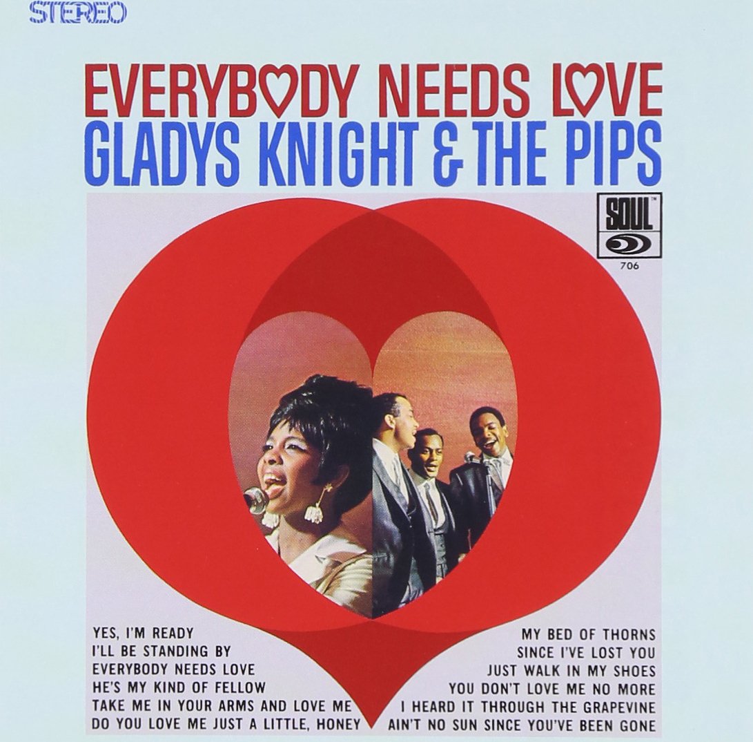GLADYS KNIGHT AND THE PIPS GLADYS KNIGHT & THE PI - Everybody Needs Love - Disque CD