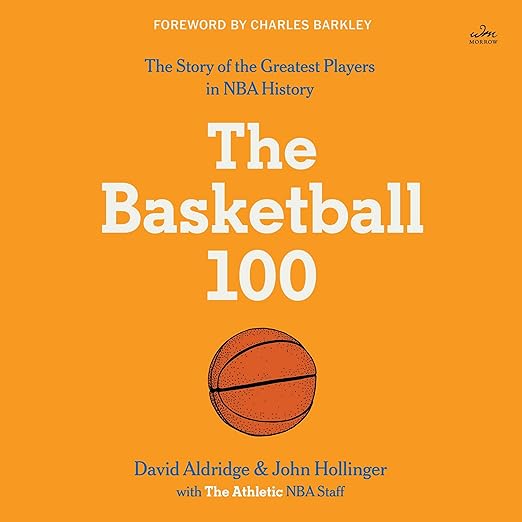 The Basketball 100 (The Sports Series)
