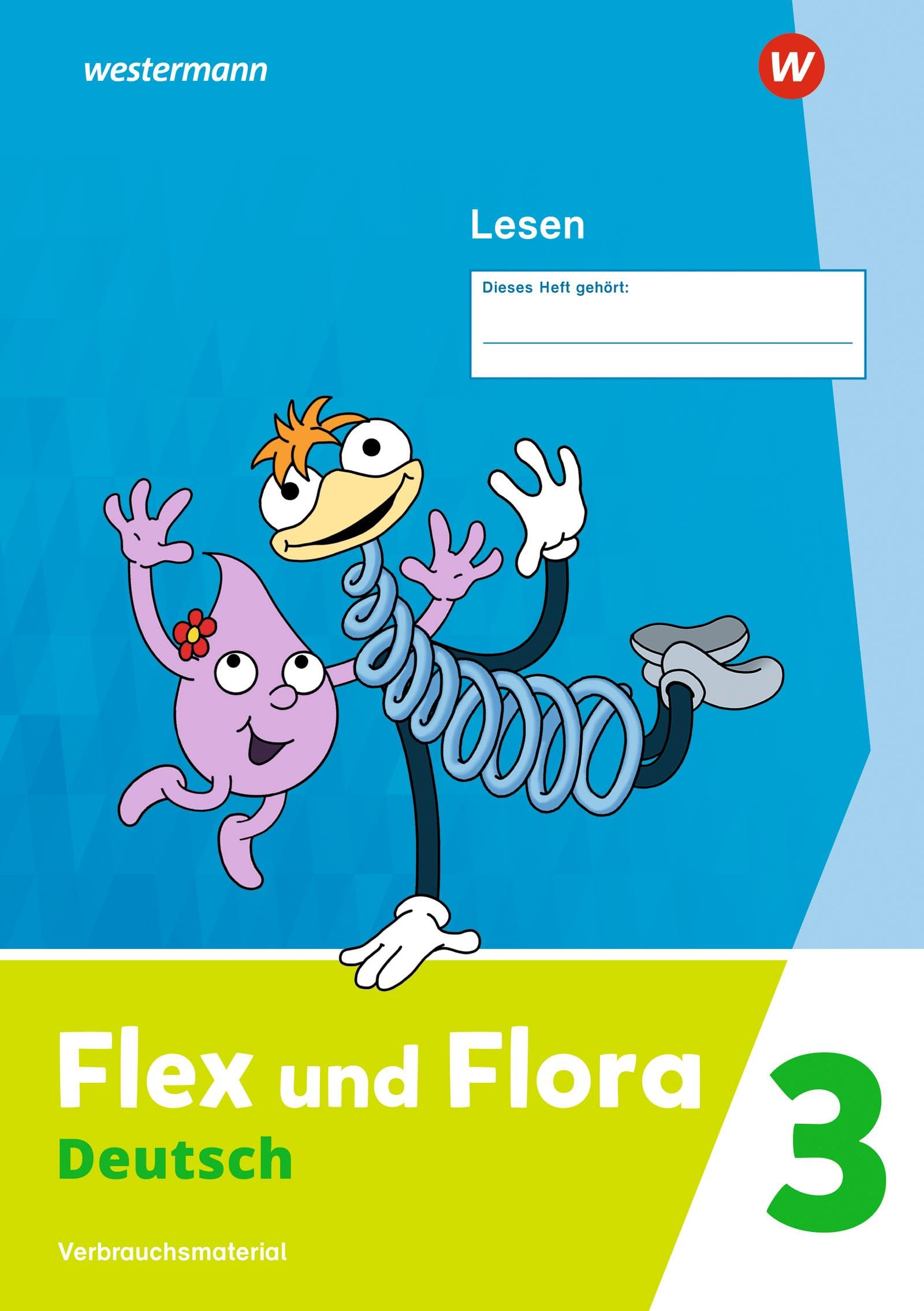 Flex und Flora - Ausgabe 2021: Heft Lesen 3 (Druckschrift) Verbrauchsmaterial