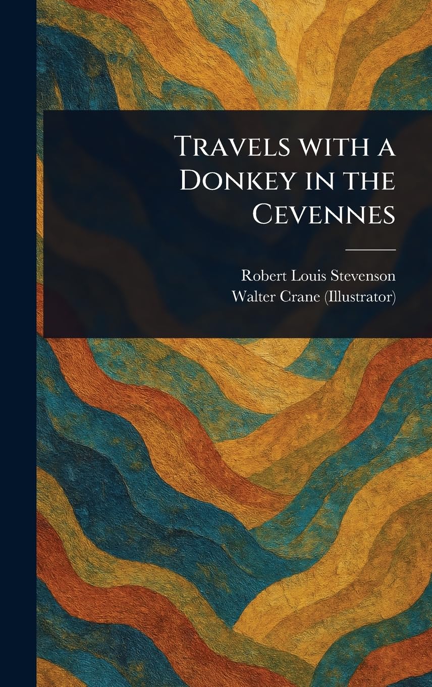 Travels With a Donkey in the Cevennes