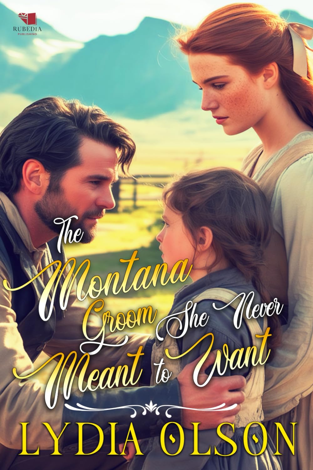 The Montana Groom She Never Meant to Want: A Western Historical Romance Book
