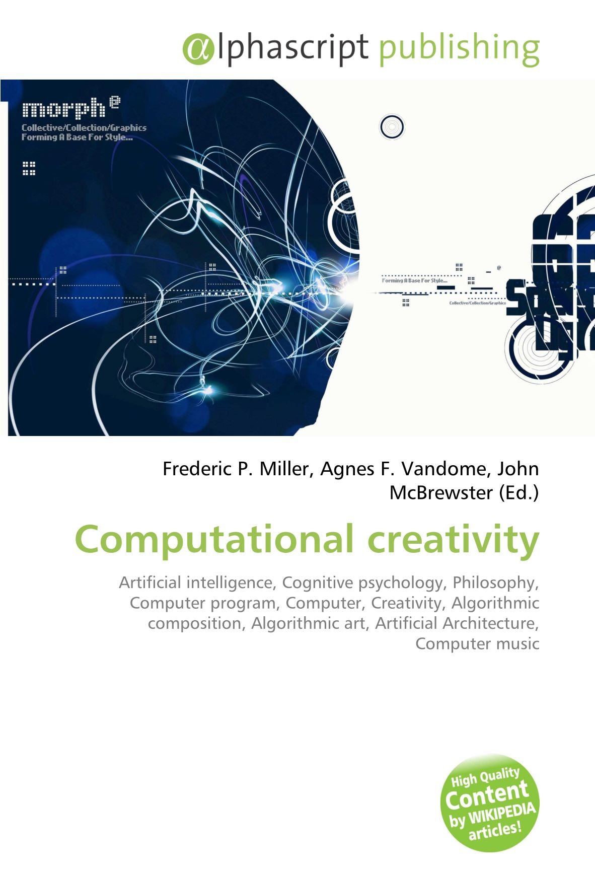 Computational creativity