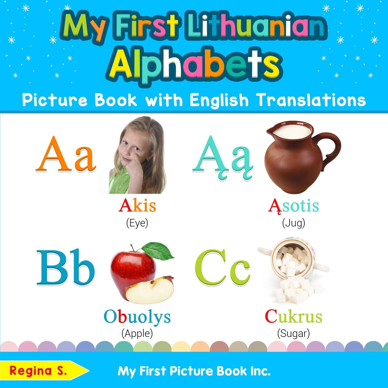 Buy My First Lithuanian Alphabets Picture Book With English 
