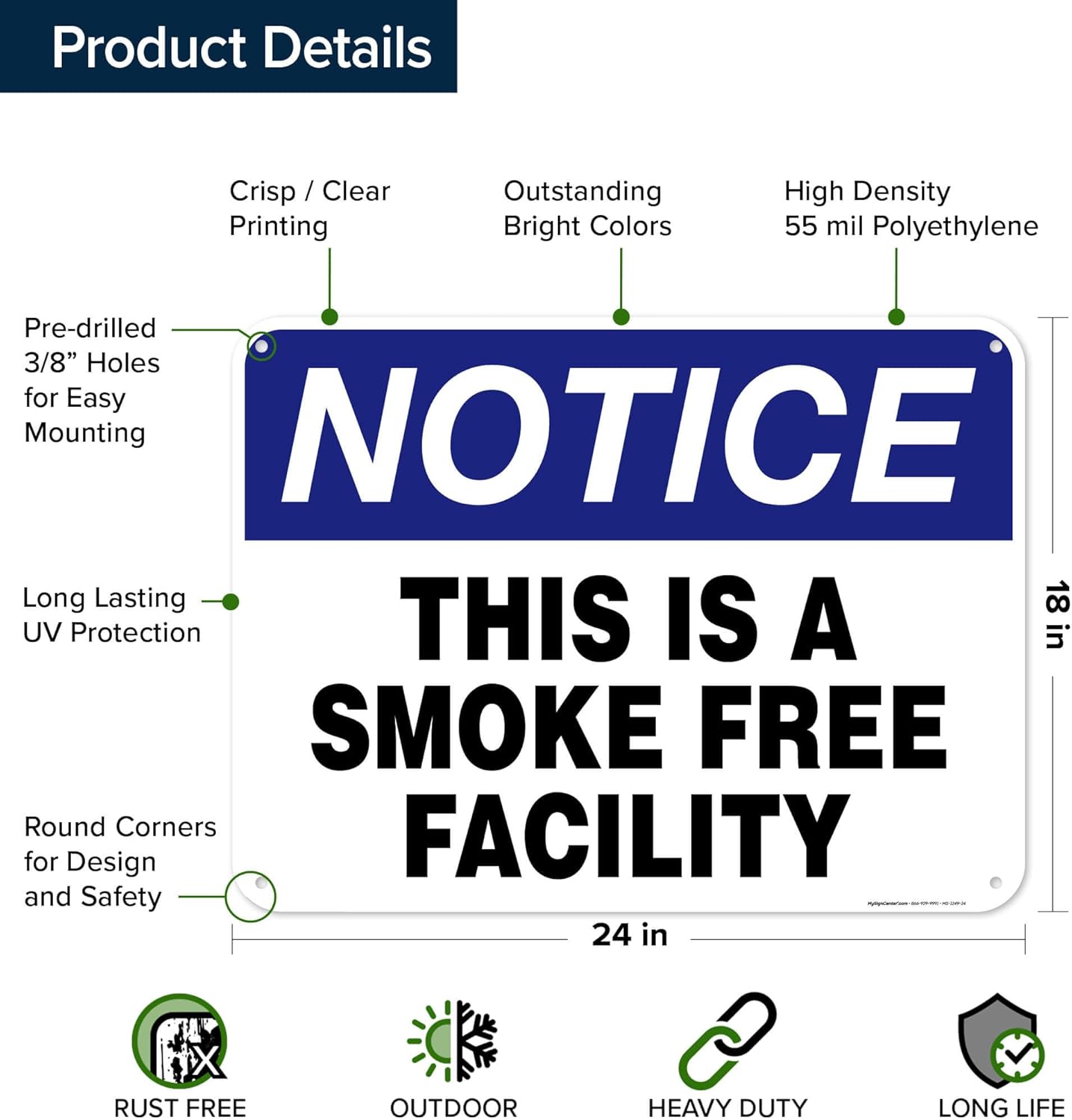 Notice This Is A Smoke Free Facility Sign, 18x24 Inches, 55 mil thick HDPE (high density polyethylene), Made in USA by My Sign Center