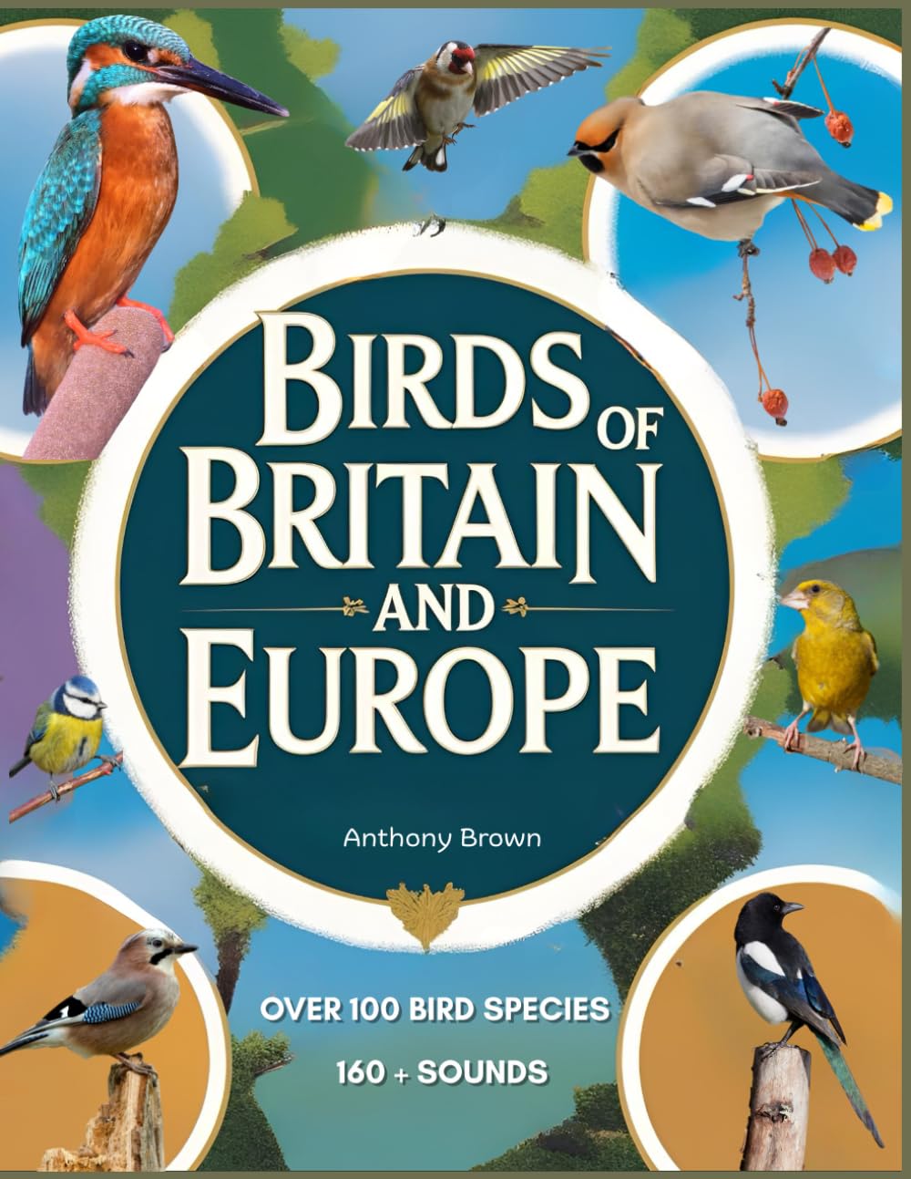 Birds of Britain and Europe: Photographic and Audio Guide to Bird Identification