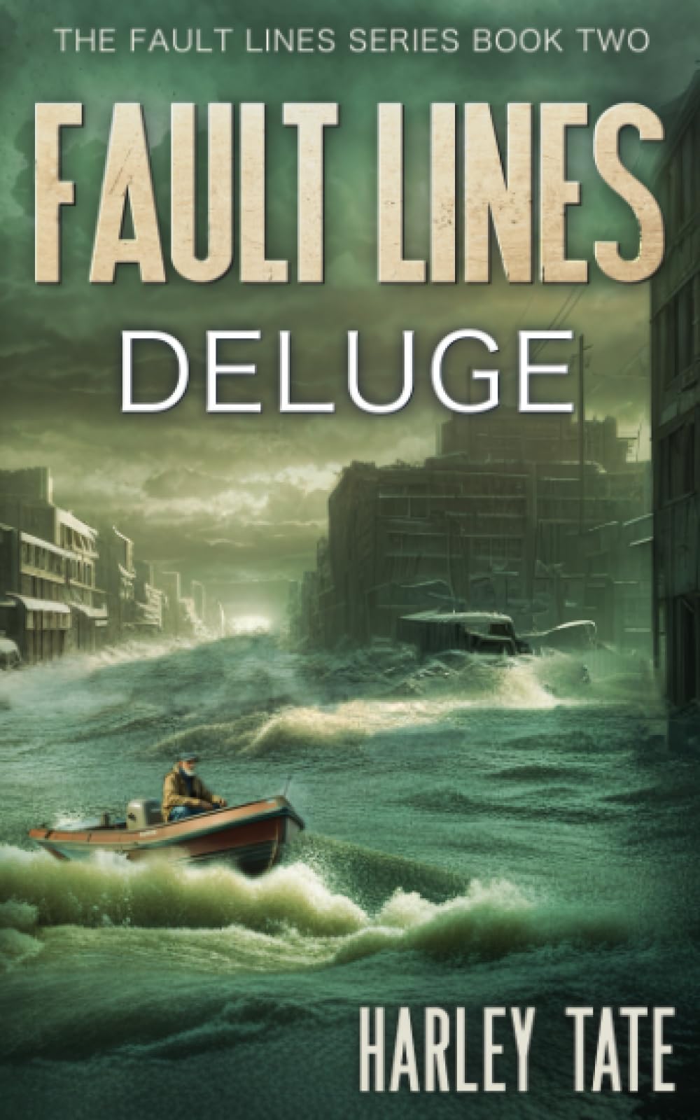 Deluge: A Post-Apocalyptic Disaster Thriller (Fault Lines)