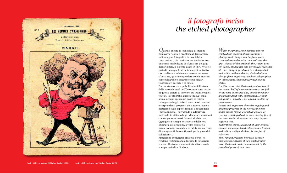 Il fotografo fotografato / The Photographed Photographer: Photographs, Images, Documents from the Nineteenth Century to Present Day