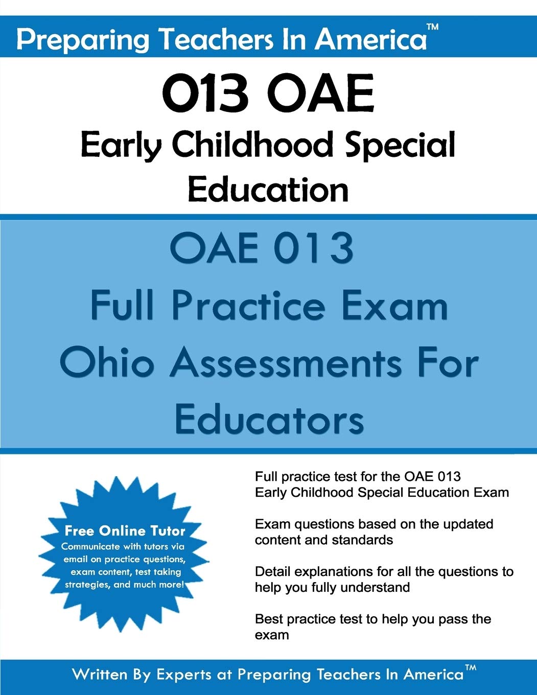 013 OAE Early Childhood Special Education Ohio Assessments for Educators America, Preparing