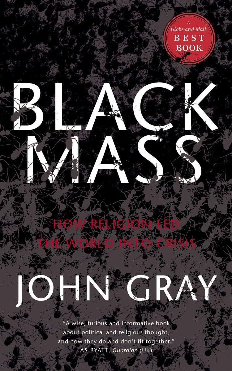 Buy Black Mass: How Religion Led the World into Crisis — BookShops.in