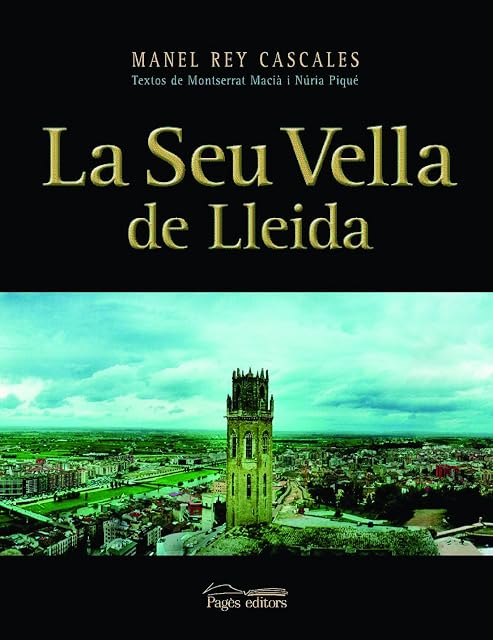 Portada de La Seu Vella de Lleida