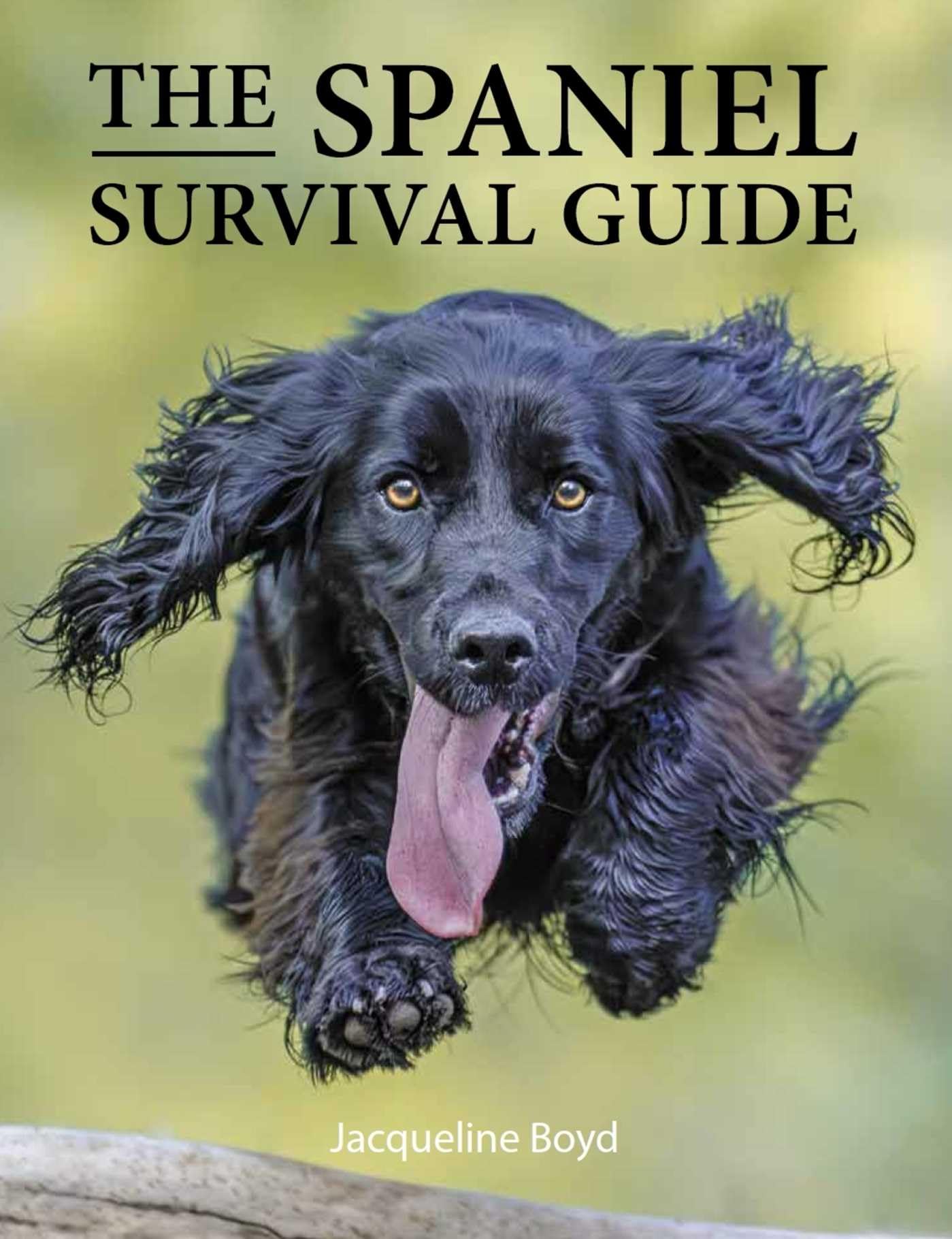 Spaniel Survival Guide.by Boyd, Boyd,  New 9780719845024 Fast Free Shipping**