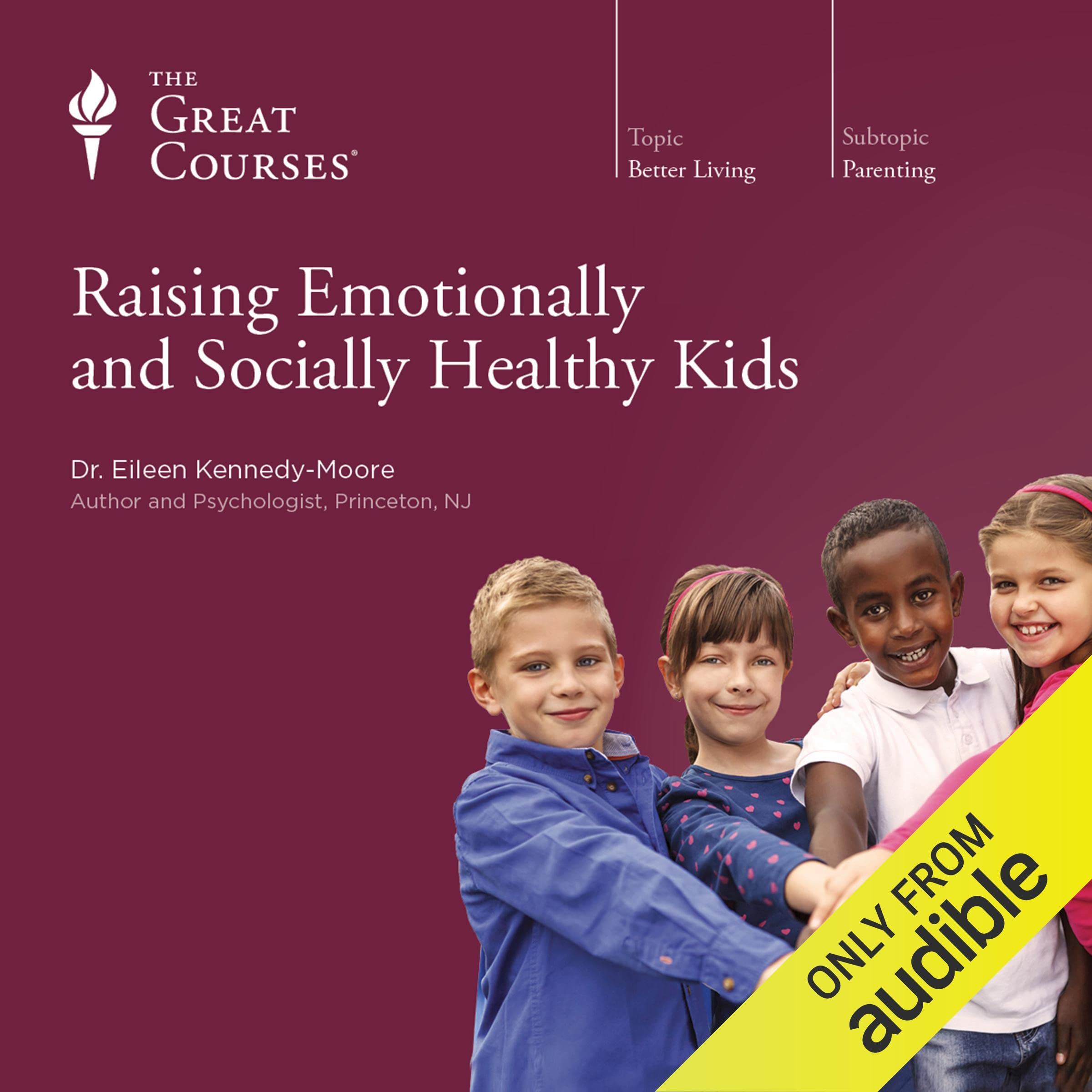 Cover art for Raising Emotionally and Socially Healthy Kids