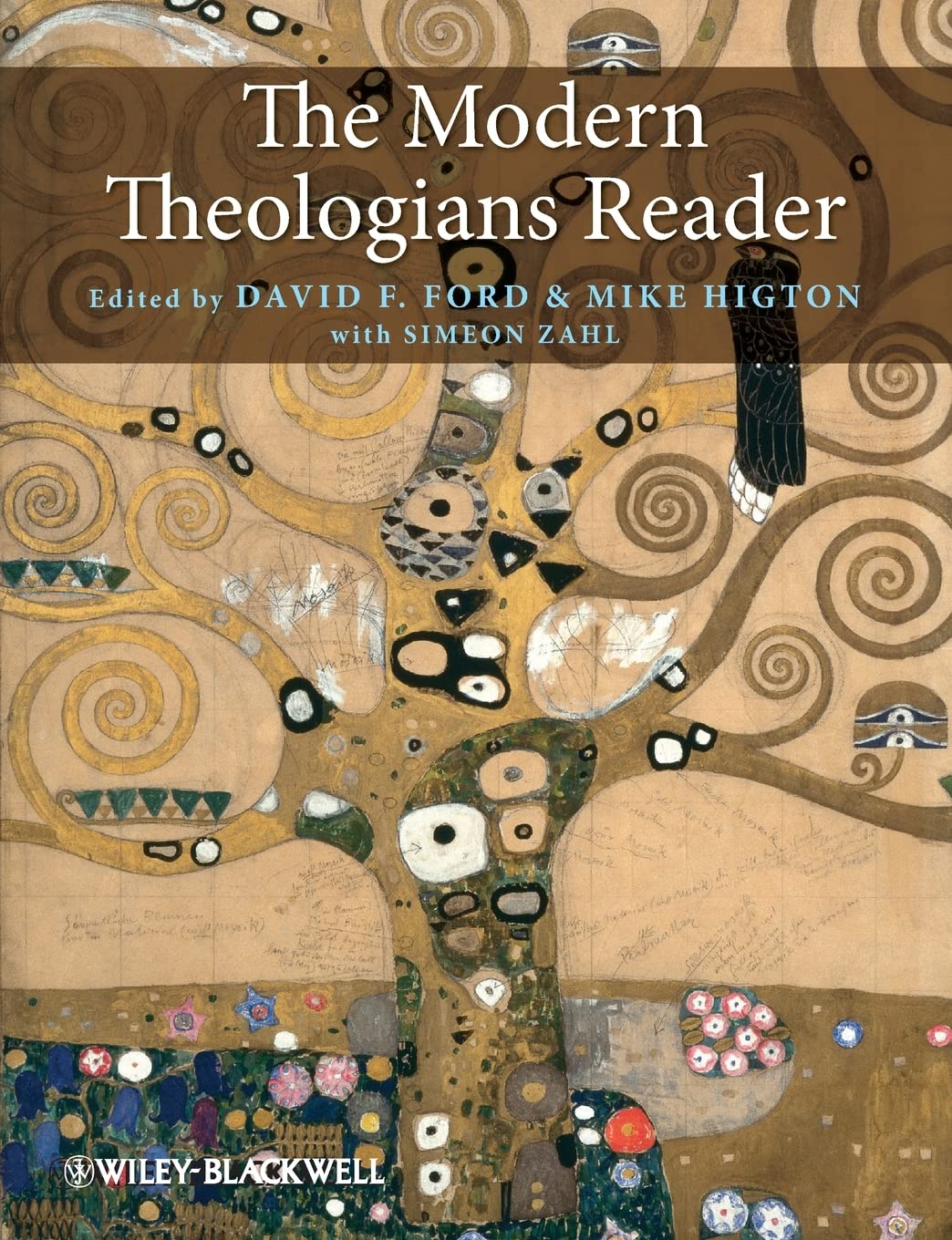 The Modern Theologians Reader by David F. Ford, Mike Higton, ... - 9781405171106