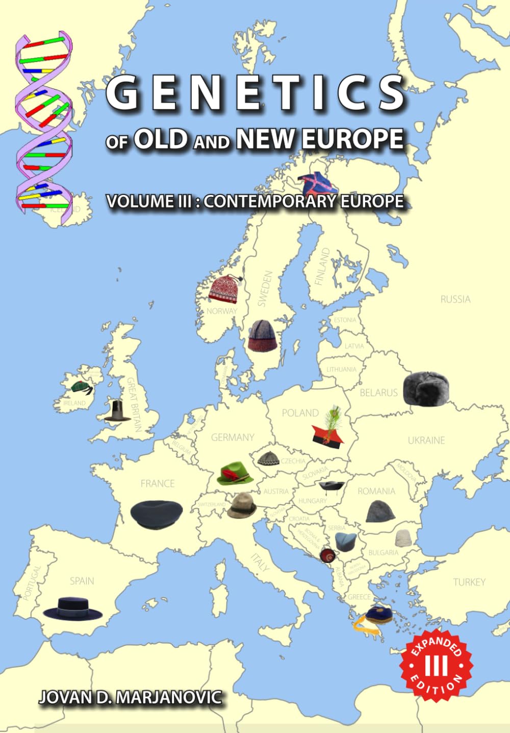 Genetics of Old and New Europe: Volume III: Contemporary Europe