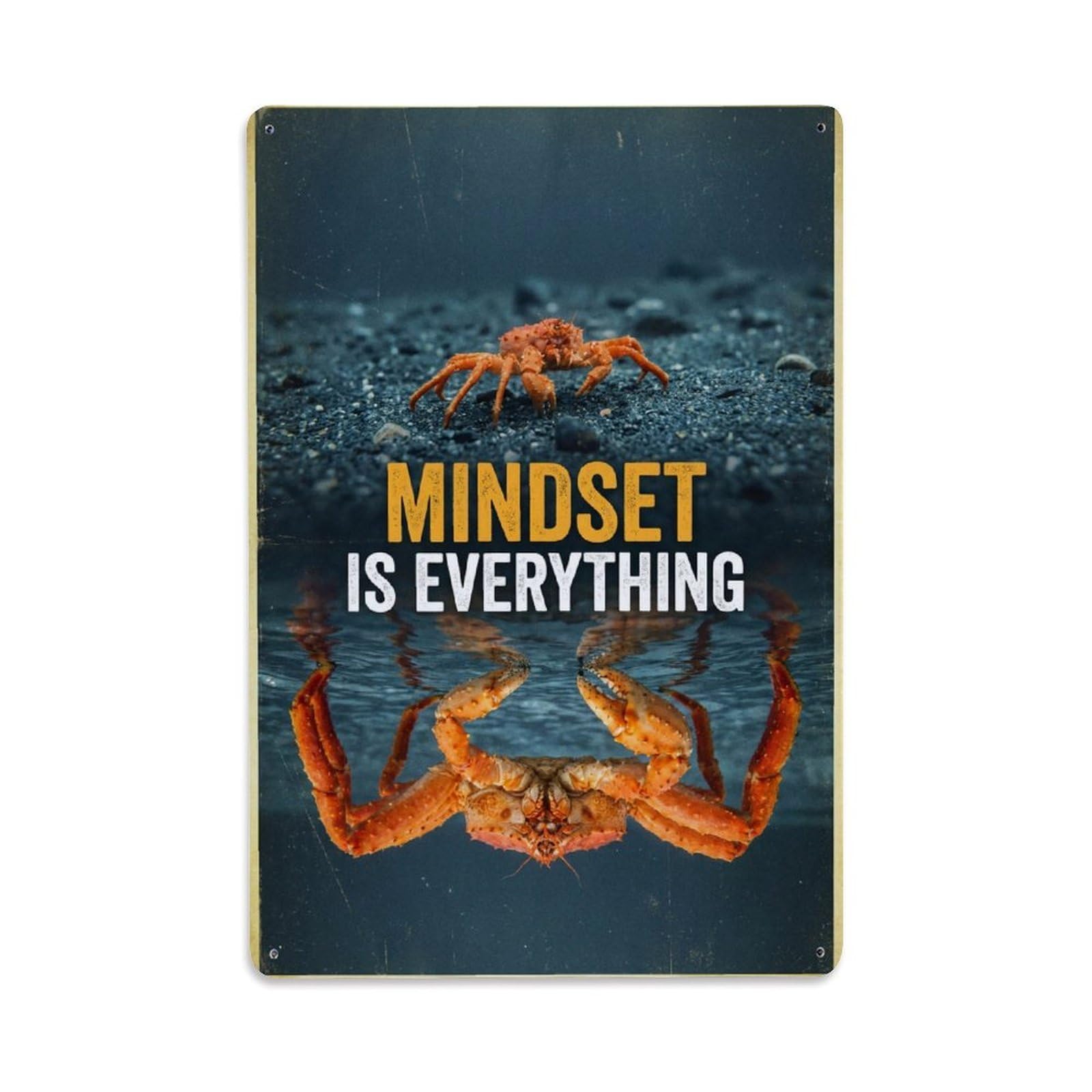 Metal Tin Sign Mindset Is Everything King Crab Animal Motivation Quote