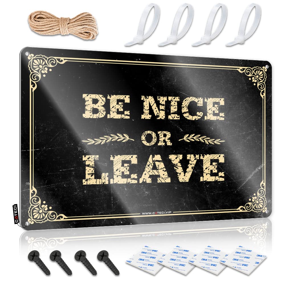 Tin Metal Decor Be Nice Or Leave Tin Sign Funny Tin Metal Signs Home Decor Men(30X40CM)