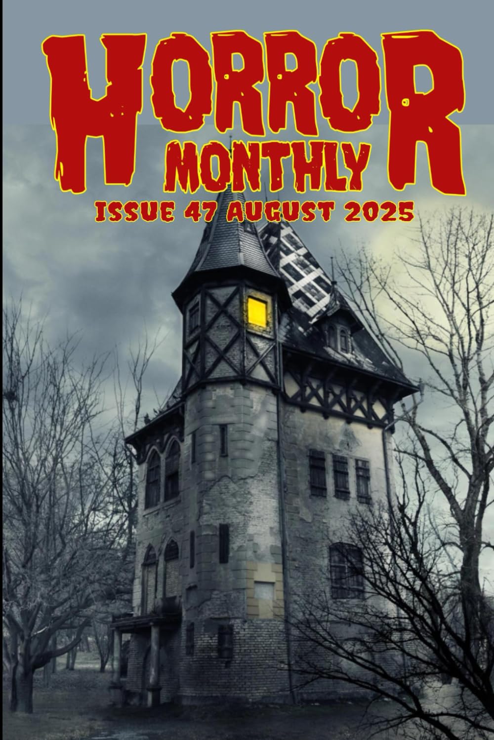 Horror Monthly Magazine #47 August 2025