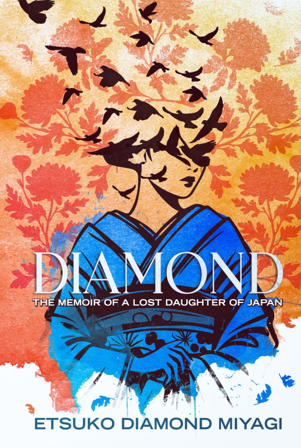 DIAMOND: The Memoir of a Lost Daughter of Japan