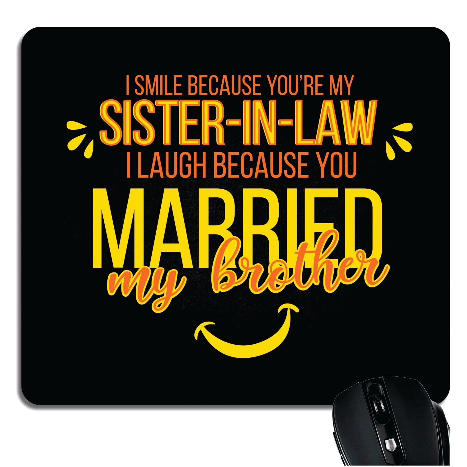 YaYa cafe Birthday Bhaidooj Gift for Sister in Law, Mousepad Funny I Smile I Laugh Sister in Law Printed (B07FWPXMSL) Amazon Price History, Amazon Price Tracker