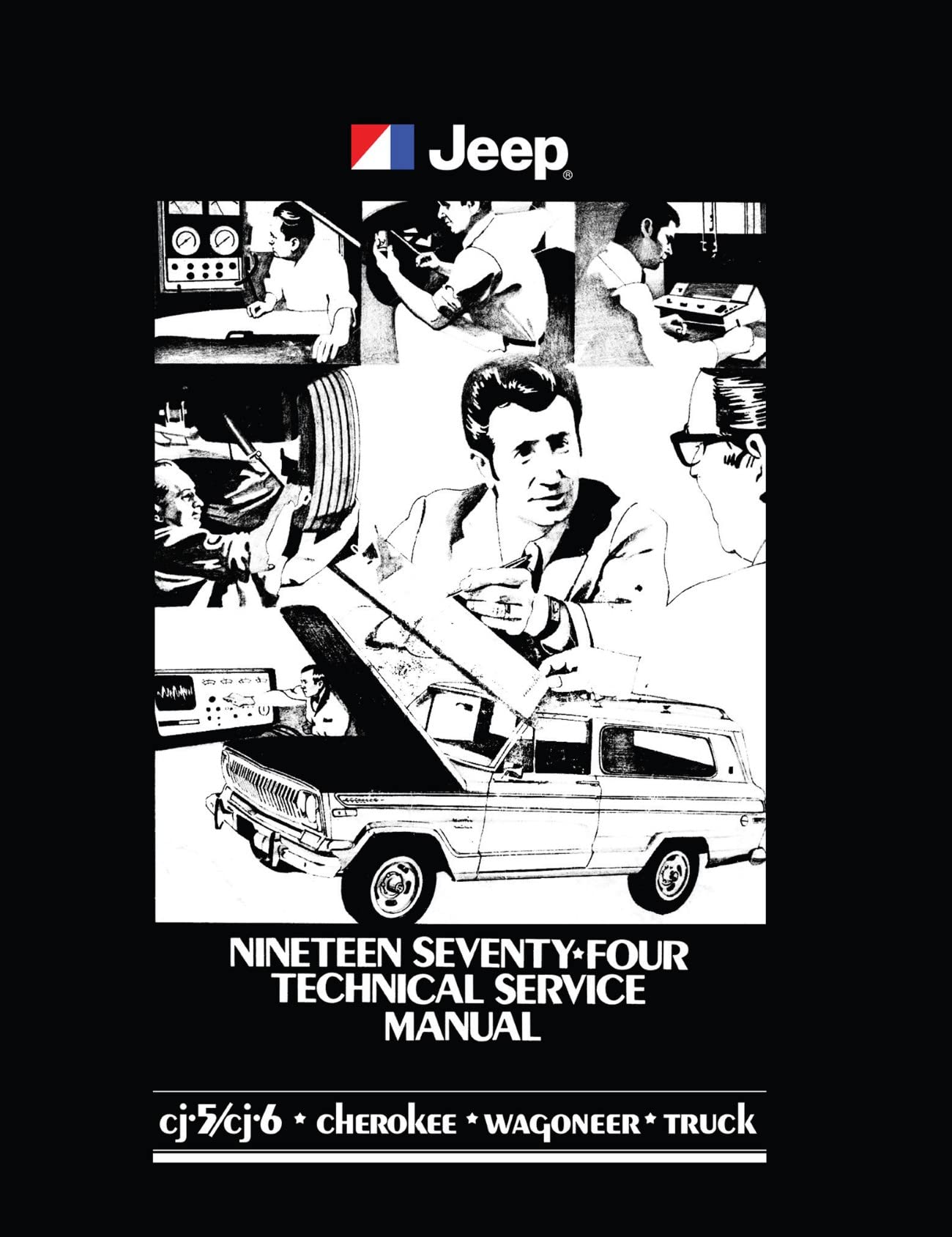 1974 Jeep Technical Service Manual By Detroit Iron