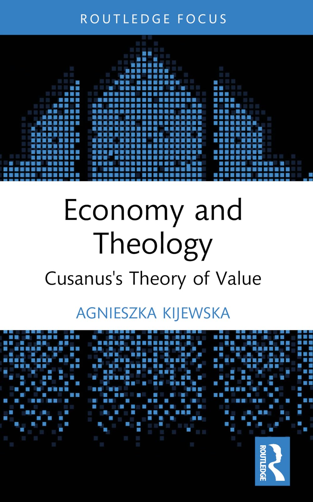 Economy and Theology : Cusanuss Theory of Value