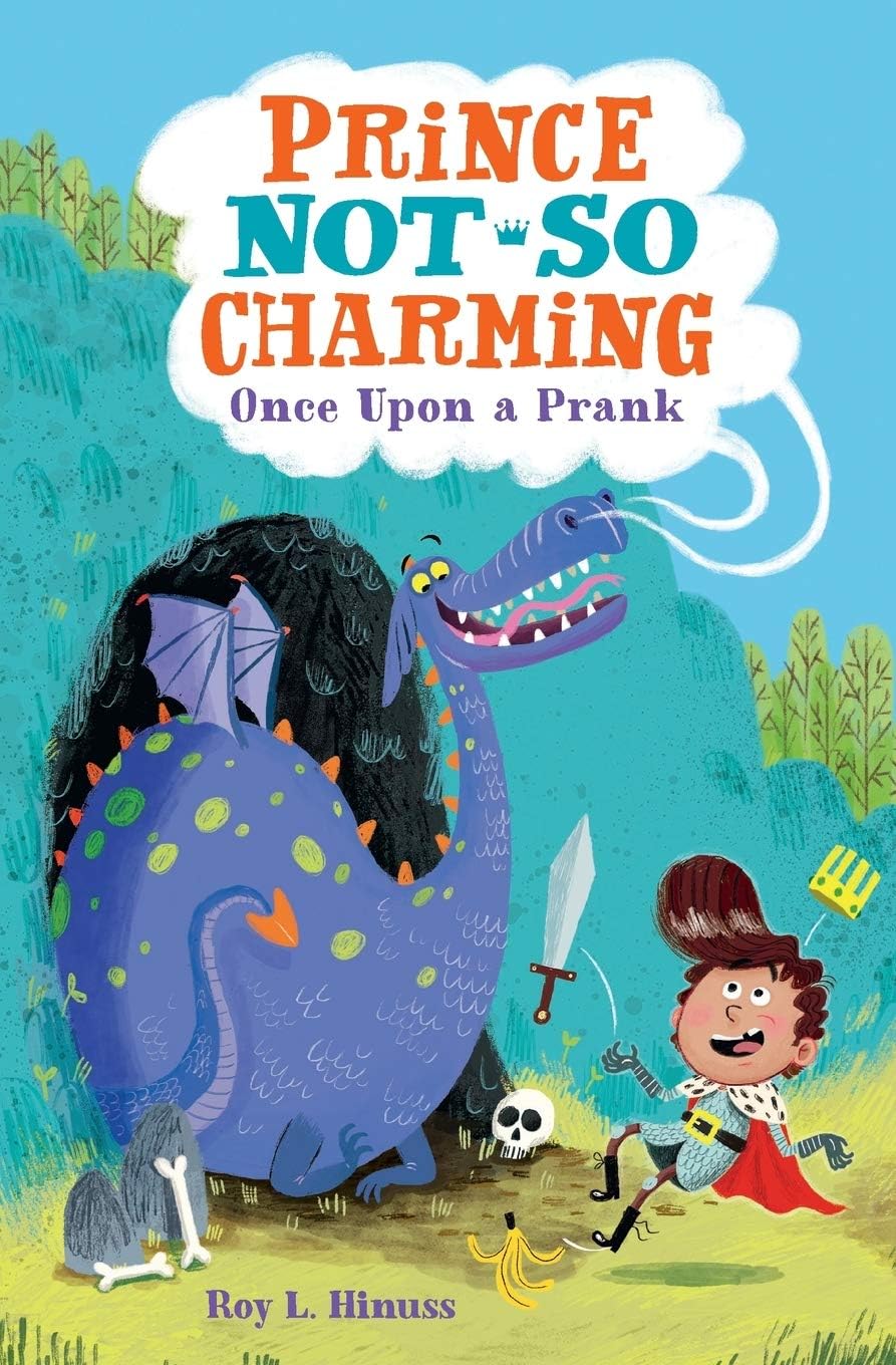 Prince Not-So Charming: Once Upon a Prank