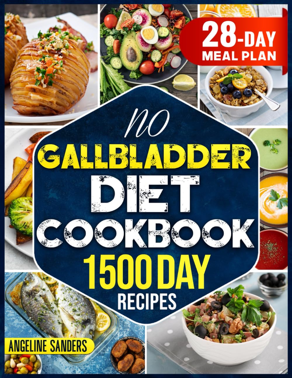No Gallbladder Diet Cookbook: Savor the taste of healthy living, 1500 days of delicious, low-fat recipes to aid digestion and reduce inflammation