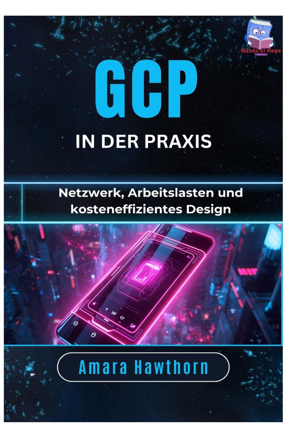 GCP in der Praxis: Netzwerk, Arbeitslasten und kosteneffizientes Design