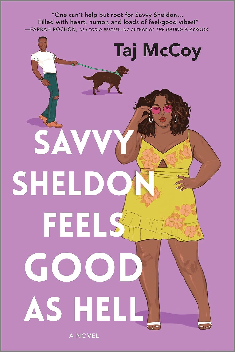 Savvy Sheldon Feels Good as Hell: A Romance Novel – A CW Original Movie and Steamy Contemporary Rom Com