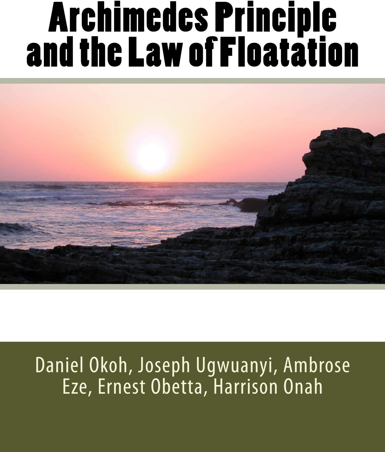 Archimedes Principle and the Law of Floatation