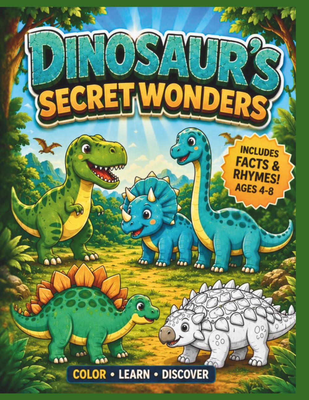 Dinosaur’s Secret Wonders: Coloring Book