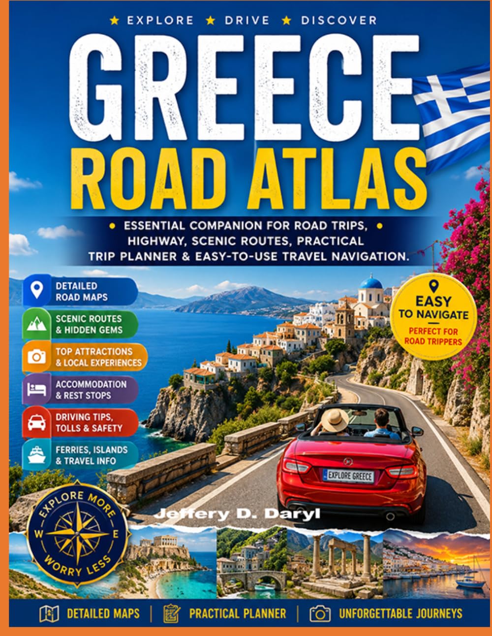 Greece Road Atlas: Essential Companion for Road Trips, Highway, Scenic Routes, Practical Trip Planner & Easy-to-Use Travel Navigation.