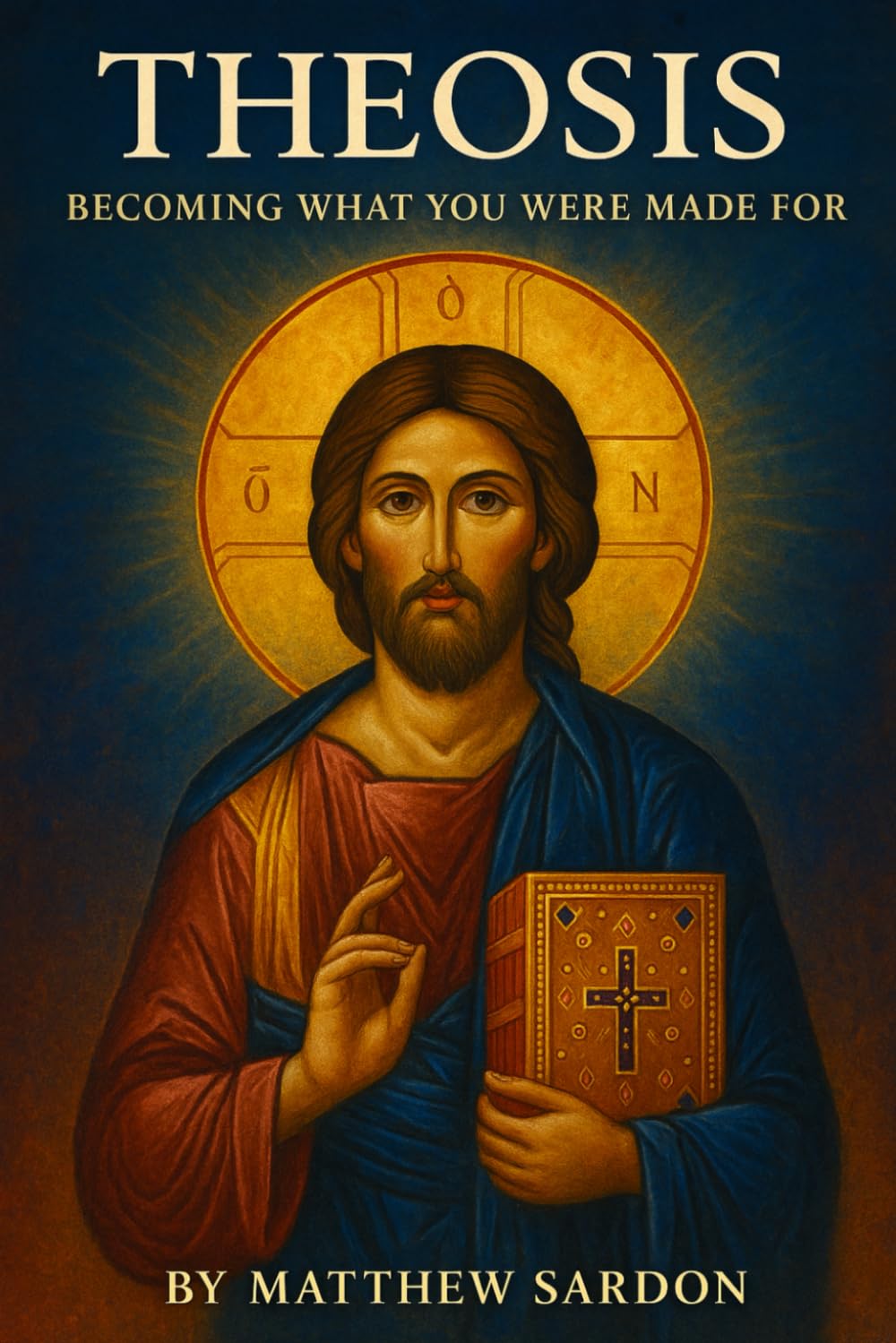 Theosis: Becoming What You Were Made For