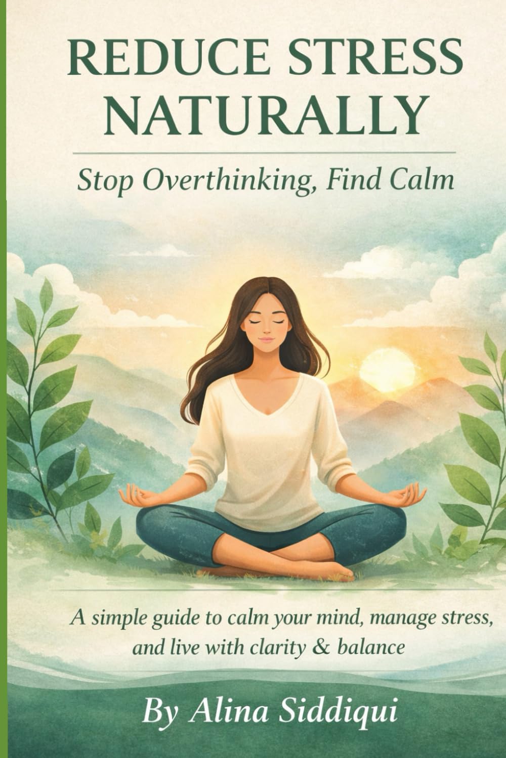 Reduce Stress Naturally: Stop Overthinking, Find Calm
