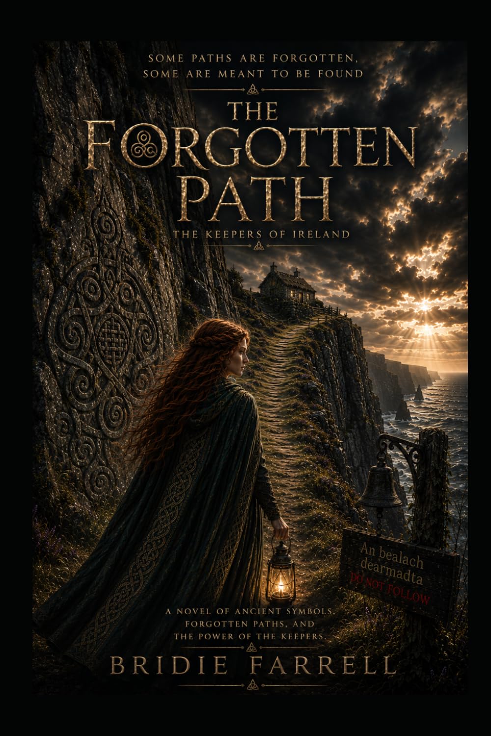 The Forgotten Path: The Keepers Of Ireland