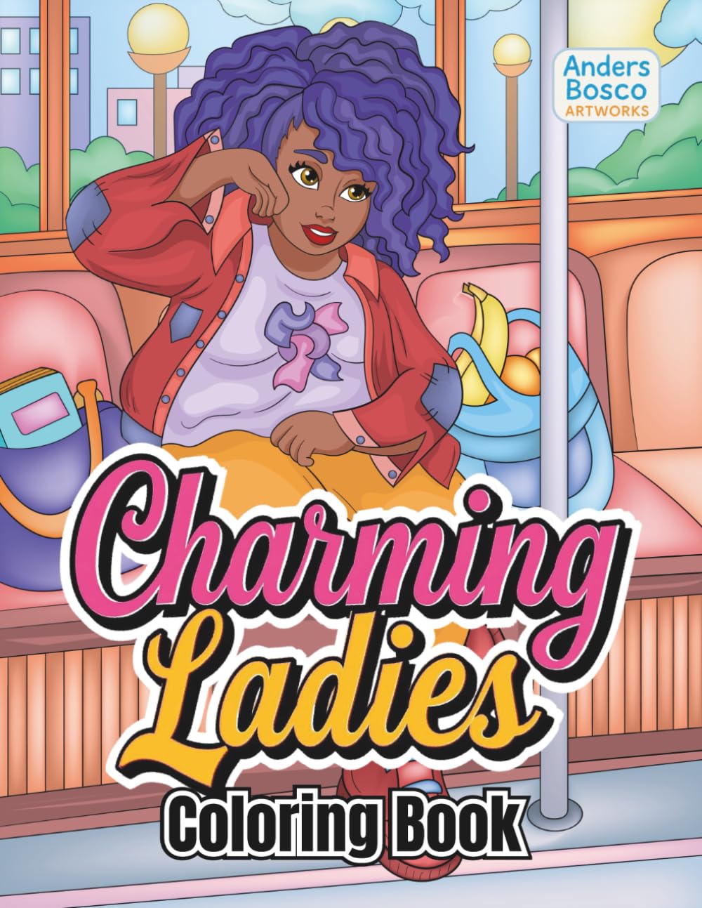 Charming Ladies Coloring Book: Elegant Women, Fashion & Beauty Portraits to Color | 30 Graceful Designs Celebrating Femininity, Style & Confidence | ... & Creative Joy | Inspirational Fashion Art